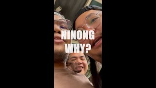 NINONG WHY [upl. by Oigres]