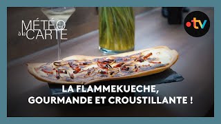 Gastronomie  la flammekueche gourmande et croustillante [upl. by Ynnos]