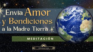 Meditación para llenar de luz y amor a ti  a tus espacios y a la tierra misma [upl. by Gargan]