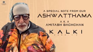 Amitabh Bachchan’s Special Note on the Success of Kalki 2898 AD  Vyjayanthi Movies [upl. by Akeenahs]