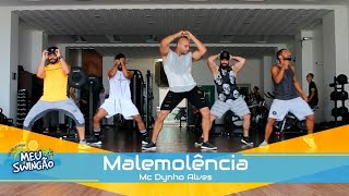 Malemolência  Dynho Alves  Coreografia  Meu Swingão [upl. by Iong658]