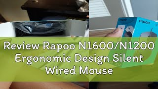 Review Rapoo N1600N1200 Ergonomic Design Silent Wired Mouse 1000 DPI [upl. by Kcarb821]