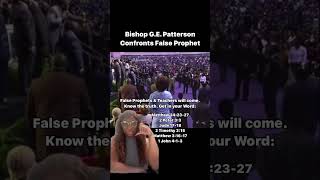 Bishop GE Patterson Confronts False Prophet [upl. by Irma802]