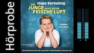 Hape Kerkeling Der Junge muss an die frische Luft Hörprobe [upl. by Uile]