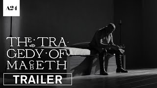 The Tragedy of Macbeth  Official Trailer HD  A24 [upl. by Akinar]