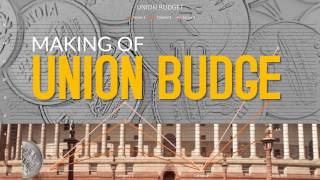 BUDGET SPECIAL  KNOW THE MAKING OF UNION BUDGET [upl. by Neeroc]