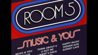 Room 5  Think About U [upl. by Joelly]