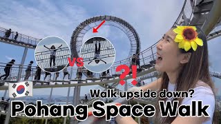 Walk Upside Down Pohang Space Walk 거꾸로 걷는다고 포항 스페이스 워크 [upl. by Varien756]