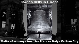 Famous Bordon Bells Around Europe  Malta  Germany  Austria  France  Italy  Vatican City [upl. by Hajar945]