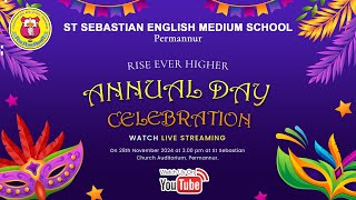 ST SEBASTIAN ENGLISH MEDIUM SCHOOL PERMANNUR  ANNUAL DAY CELEBRATION  28 NOVEMBER 2024 [upl. by Esaertal981]