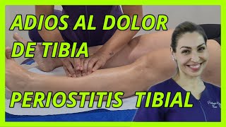 Tratamiento de PERIOSTITIS Tibial  DOLOR dedos y EMPEINE  ELIMINA el DOLOR con MASAJE en laTIBIA [upl. by Bergeman]