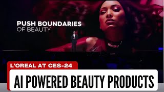 L’Oreal reveals its vision of beauty technology at CES [upl. by Glovsky]