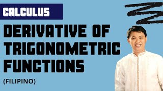 Derivative of Trigonometric Functions  BasicDifferential Calculus [upl. by Goode]