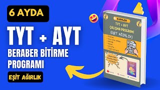 TYT  AYT Ders Çalışma Programı  Eşit Ağırlık  6 Aylık  Ücretsiz  YKS  PDF [upl. by Kironde758]