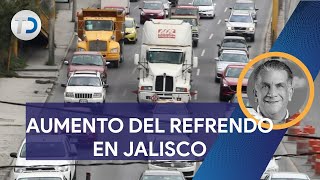 El Pulso Aumento del refrendo en Jalisco [upl. by Bronez]