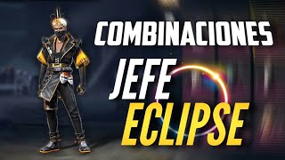 COMBINACIONES CON quotJEFE ECLIPSEquotINCUBADORA MAESTROS Y JEFES COMBINACIONES EN FREE FIRE [upl. by Januisz368]