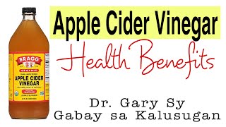 Apple Cider Vinegar Health Benefits amp Risks  Dr Gary Sy [upl. by Scoville]