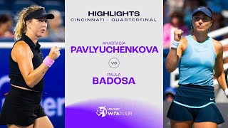 Anastasia Pavlyuchenkova vs Paula Badosa  2024 Cincinnati Quarterfinal  WTA Match Highlights [upl. by Gabriellia]