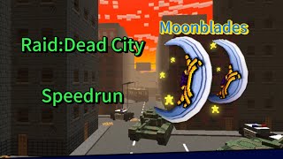 Pixel gun 3D Raid Dead City dash meleemoonblades speedrun [upl. by Amber]