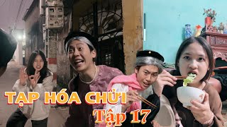 Tạp Hoá Chửi  Tập 17  Hài Phạm Vinh [upl. by Brittani166]