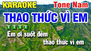 Karaoke Thao thức Vì Em  Tone Nam Nhạc Sống Mới  Huỳnh Lê [upl. by Erminna]