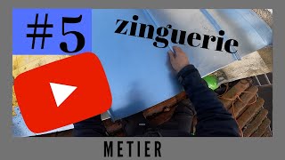 le métier de zingueur 5 bande Z [upl. by Husha203]