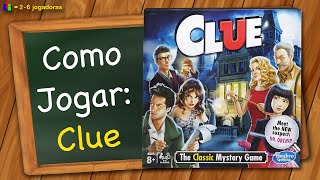 Como jogar Clue [upl. by Ellwood65]