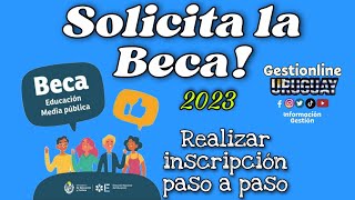 Solicitar Beca 2023 [upl. by Oirad195]