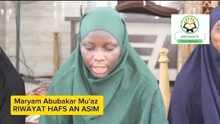 Musaffar Qiraat Banat  Riwayat Hafs an Asim  Maryam Abubakar  Yusuf Maitama Sule Uni Mosq [upl. by Gerita]