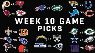 Week 10 NFL Game Picks  NFL [upl. by Ahsiemat]