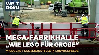 BAU EINER MEGAHALLE Microvast Batteriefabrik in Ludwigsfelde bei Berlin entsteht  WELT HD DOKU [upl. by Narf757]