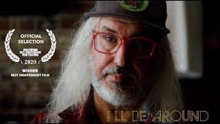 ILL BE AROUND 2020 Full Movie  Mike Cuenca J Mascis Casey Royer Frank Agnew punk rock [upl. by Kiehl277]