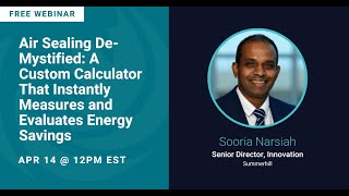 Air Sealing DeMystified A Custom Calculator That Instantly Measures and Evaluates Energy Savings [upl. by Cy]