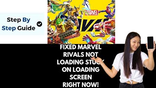 How To Fix Marvel Rivals Not Loading Stuck On Loading Screen On PC [upl. by Cesya446]