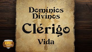 EQ220  Clérigo  Domínio da Vida [upl. by Aynam91]