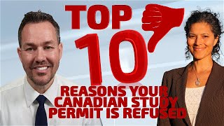 TOP 10 Reasons Your Canadian Study Permit is Refused [upl. by Anialahs]