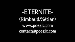 Eternité  Arthur Rimbaud [upl. by Yorick]