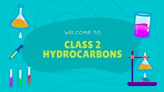 HYDROCARBONS class 2 [upl. by Drofdarb]