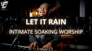 David Forlu  Let It Rain  Intimate Soaking Worship [upl. by Ahsekel]