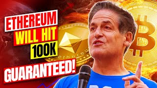 Mark Cuban Ethereum Price Prediction Eth Will Hit 100K Easily and Pass Bitcoin Ethereum News 2021 [upl. by Kelson889]