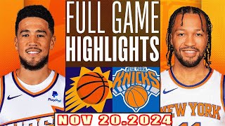 Phoenix Suns Vs New York Knicks FULL GAME Highlights Nov 202024 NBA Season 202425 [upl. by Demmy]