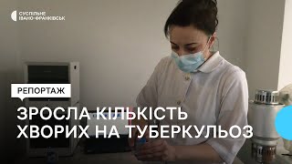 На ІваноФранківщині у 2023 році зросла кількість хворих на туберкульоз Яка ситуація [upl. by Alrick]