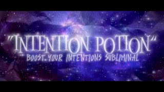 𝗜𝗡𝗧𝗘𝗡𝗧𝗜𝗢𝗡 𝗣𝗢𝗧𝗜𝗢𝗡 — SHIFTRESPAWN WITH INTENT  BOOST YOUR INTENTIONS SUBLIMINAL [upl. by Haidabez]