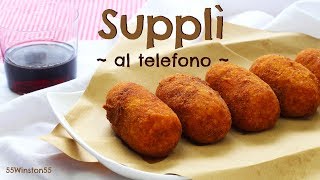 Supplì al Telefono con Risotto Avanzato  Ricetta Svuota Frigo  55Winston55 [upl. by Ajan]