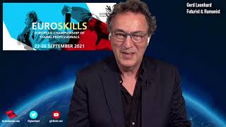 EuroSkills 2021 Future of Skills Conference  Keynote Speaker Gerd Leonhard [upl. by Ayerim]