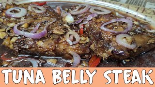 TUNNA BELLY STEAK  QUICK AND EASY RECIPES [upl. by Roselane]