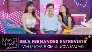 Entrevista com Vivi Lucas e Gianlucca Mauad  Lambe Lambe [upl. by Treblihp]