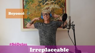 Beyoncé  Irreplaceable❤🌹  Thiago Montagnini Cover [upl. by Johnsten]