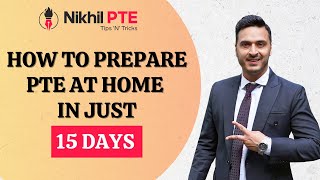 HOW TO PREPARE PTE AT HOME IN JUST 15 DAYS  PTE BY NIKHIL nikhilpte pteacademic onlinecoaching [upl. by Idurt775]