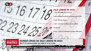 NUMĂR URIAȘ DE ZILE LIBERE ÎN 2024Știri B1TV22 dec 2023 [upl. by Ynamrej]